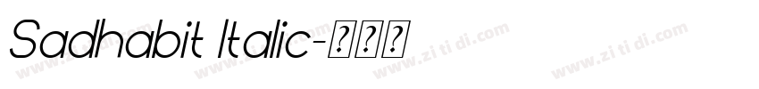 Sadhabit Italic字体转换